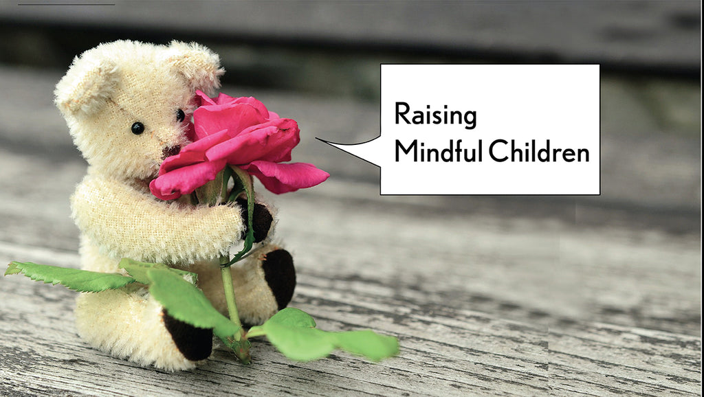 Raising Mindful Children