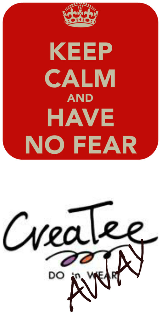 CreaTee #NoFear